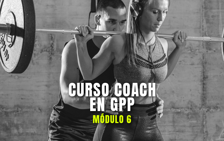 MÓDULO 6 de COACH en GPP.